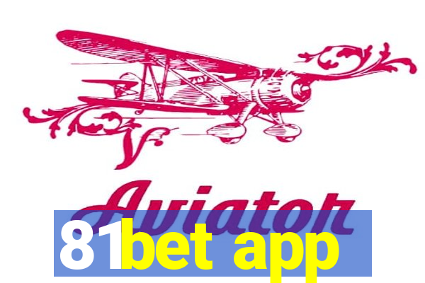 81bet app